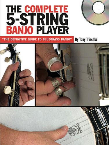 The complete string banjo - the,