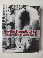 One-Man Pneumatic Life Raft Survival Kits of World War II