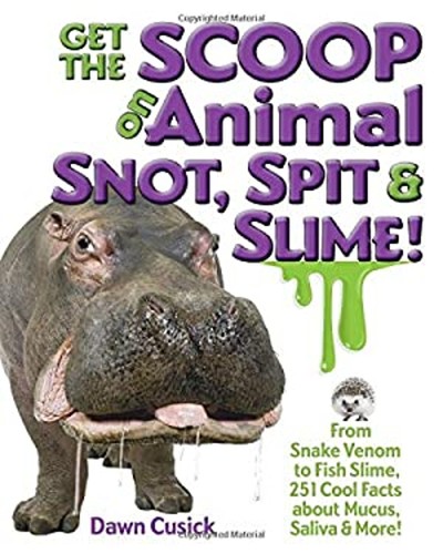 Get the scoop animal - the, snot