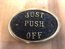 Just Push Off Brass Plate Sign