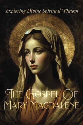 The gospel mary - of,
