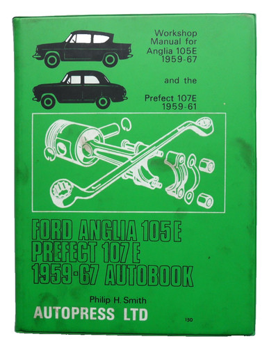 Ford anglia 105e prefect 107e - ford,