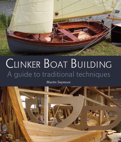 Clinker boat building guide - boat, building:
