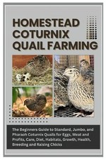 Homestead Coturnix Quail