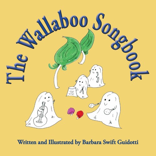 The wallaboo songbook - wallaboo, barbara