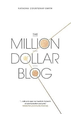 The million dollar blog - million,