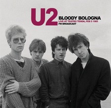 U2 : Bloody Bologna: Live at