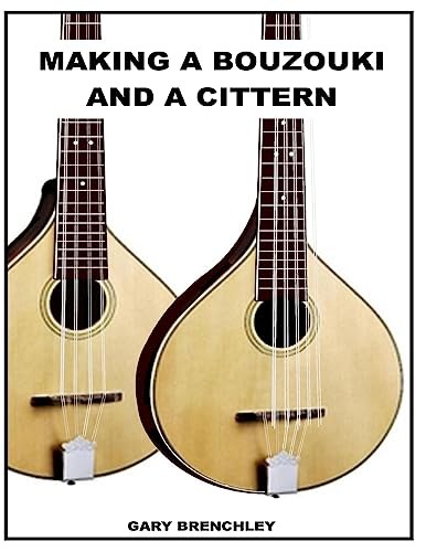 Making cittern and a - a,