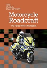 Motorcycle Roadcraft: The