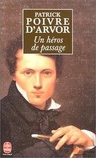 A Hero of Passage | Patrick Pepper D'Arvor | Good Condition