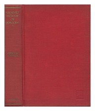 JOHNSON, GERALD WHITE (1890-1980) Roosevelt: Dictator or Democrat? 1941 First Ed