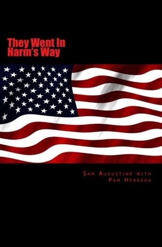 They went harm way - they, by