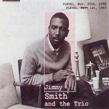 Jimmy Smith: Jimmy Smith and the Trio