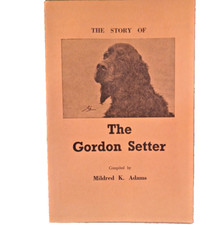 THE GORDON SETTER by Mildred K