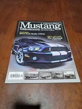 Mustang Milestones 2009 Collectors Edition Mustang Historical Timeline