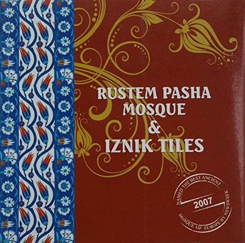 Rustem pasha mosque iznik - pasha, &