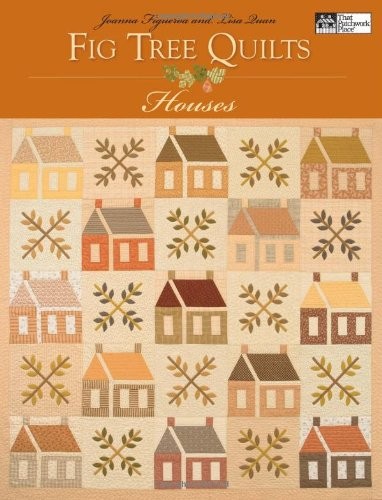 Fig tree quilts - houses, (that