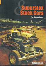 Superstox and Stock Cars: the Golden Years