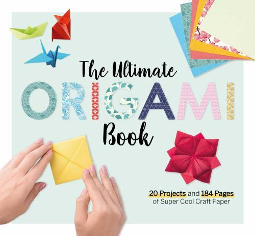 The ultimate origami book - origami, book: