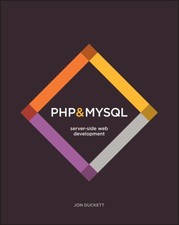 PHP & MySQL Server-side Web Development by Jon Duckett (Paperback Book)