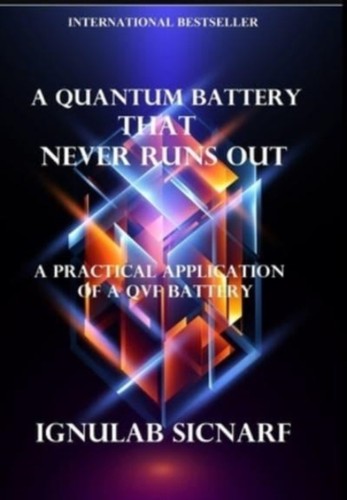 Sicnarf quantum battery - sicnarf, a