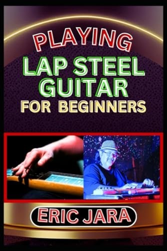 Playing lap steel guitar - playing, for