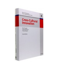 Cross-Cultural Innovation: New Thoughts, Empirical Research, Practical Reports