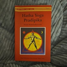 Hatha Yoga Pradipika by Swami