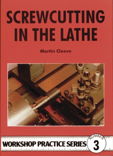 Screwcutting the lathe - screwcutting, in