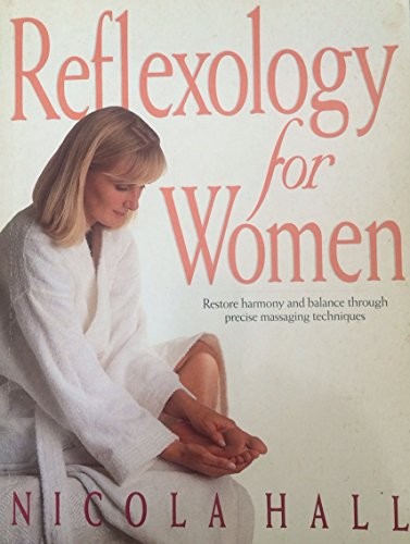 Reflexology for women - reflexology,