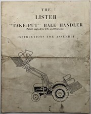 Lister "Take-Put" Bale Handler Instructions For Assembly, c 1963