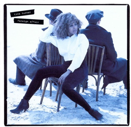 Tina turner foreign affair - turner,