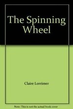 The Spinning Wheel - Lorrimer
