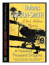 Gordon-Smith, Dolores A Cent Milliers Dragons / Dolores Gordon-Smith First Ed