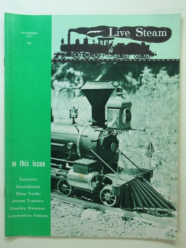 Live steam magazine - nov, 1974