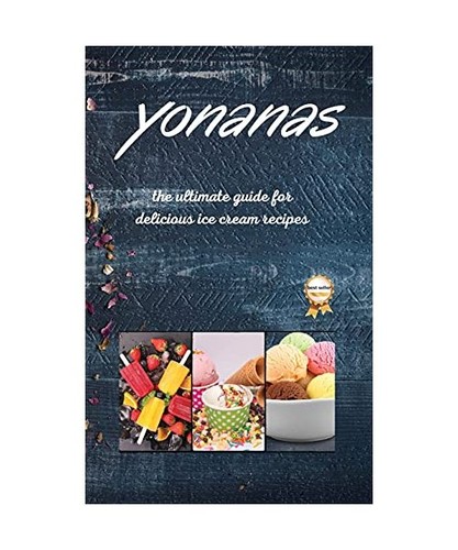 Yonanas the ultimate guide - ultimate,