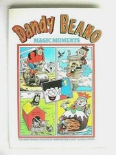 DANDY & BEANO BOOK : MAGIC MOMENTS. CLASSIC COMIC STORIES .. ISSUED in 1993.