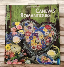 Needlework Antiques Canevas Romantiques Candace Bahouth DMC HC French Languag