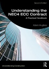 Understanding the NEC4 ECC Contract - 9781032913278