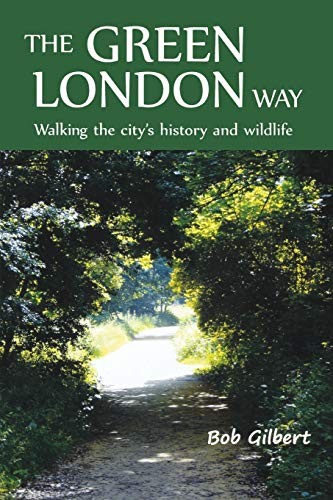 The green london way walking - the,