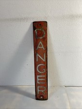 Vintage Enamel Danger Sign