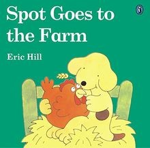 Spot Goes To The Farm von Eric Hill | Buch | Zustand gut