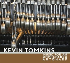 Kevin Tomkins - Music For An Unprepared Autoharp (CD) - Free UK P&P