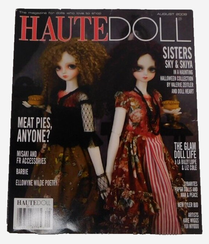 Haute doll magazine august - haute,