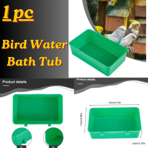 Bird water bath tub - tub,