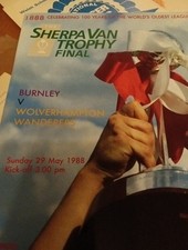 Sherpa Van Trophy Final 1988 Football Programme Burnley V Wolverhampton Wanderer