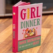 Girl Dinner: 50 Small Snack