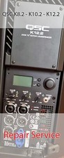 QSC  K8 K10 K12.2 KS212C Repair Service No Power / Flashing Screen / No Sound