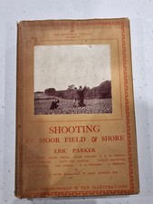 SHOOTING: MOOR FIELD & SHORE