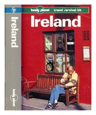 Murray, John Ireland : a travel survival kit / John Murray, Sean Sheehan, Tony W